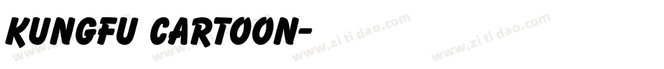 Kungfu Cartoon字体转换